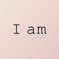 I am - Daily affirmations